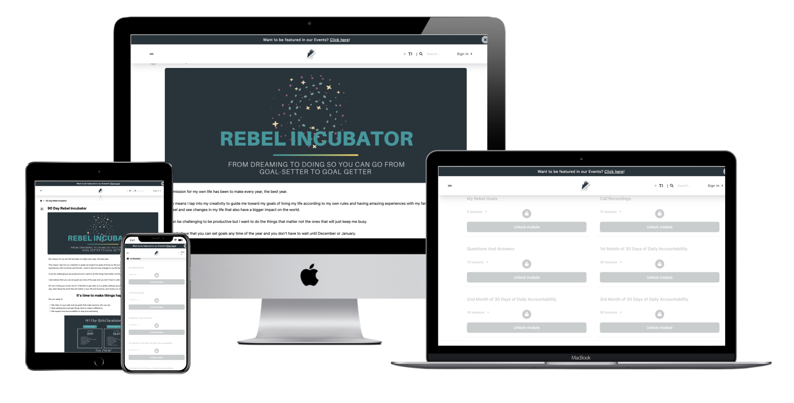 Rebel Incubator Mastermind